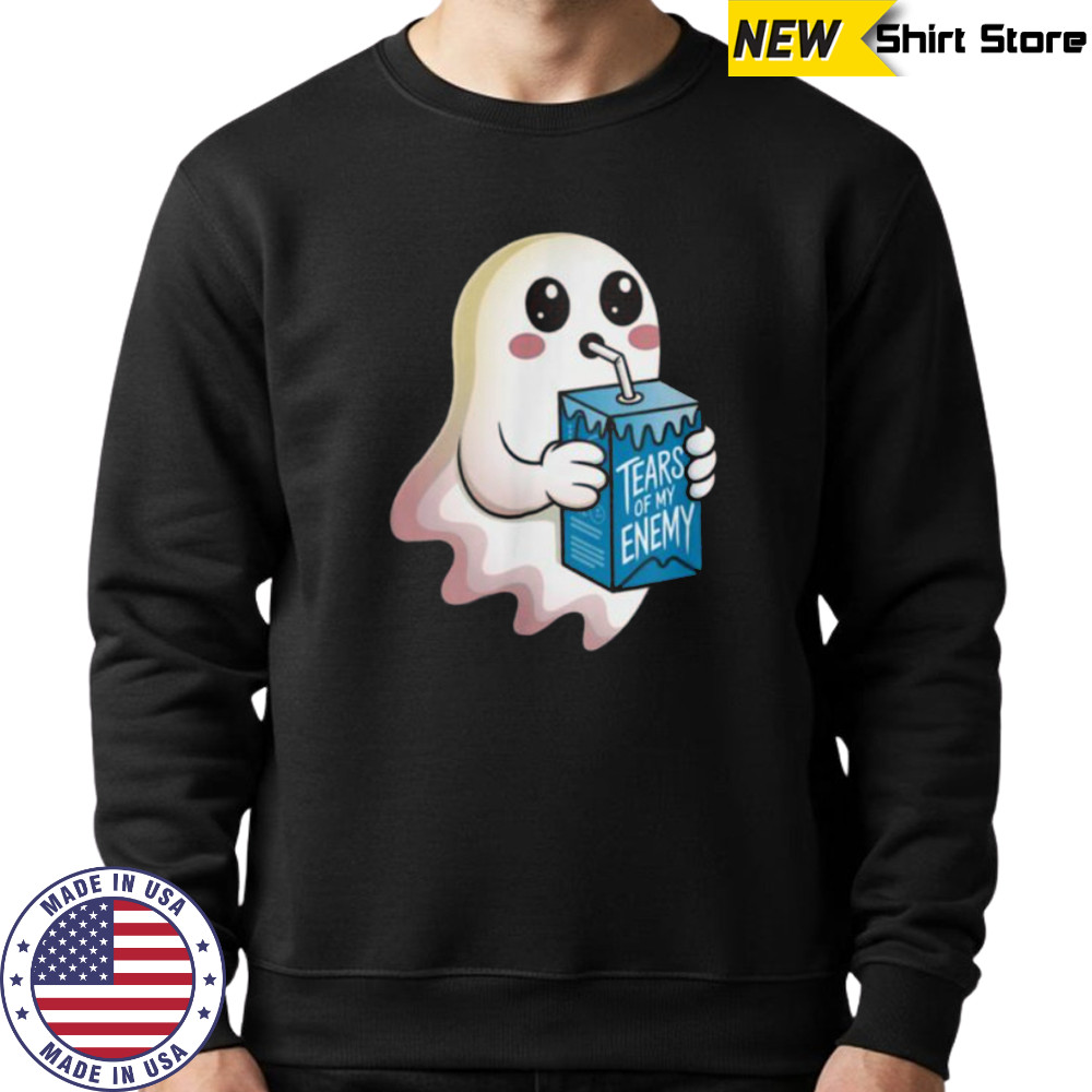 Tears Of My Enemy Cute Ghost Shirt Hoodie