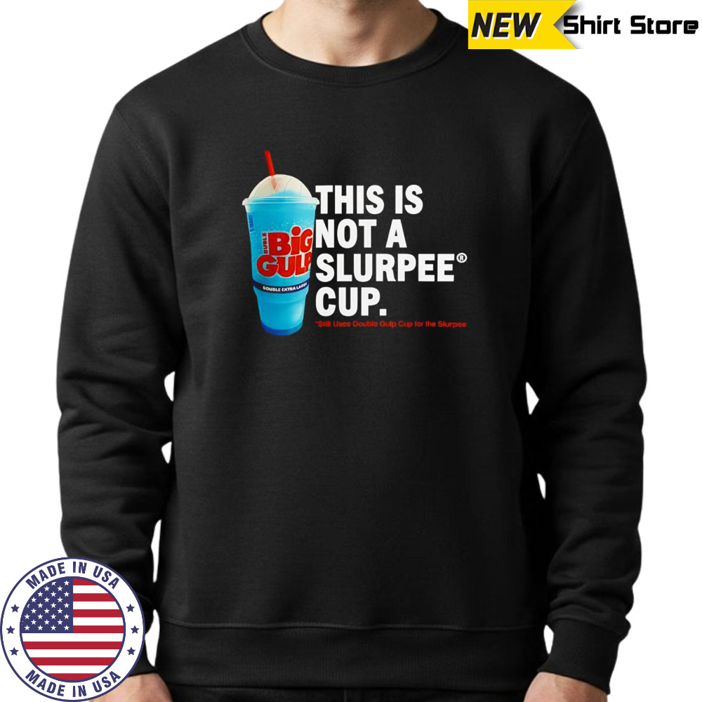 This is not a Slurpee cup shirt Hoodie