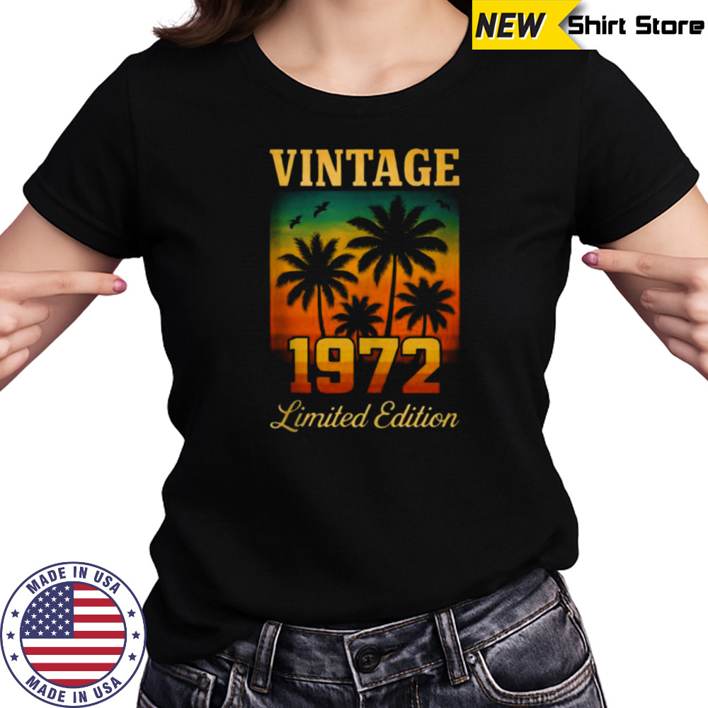 Vintage 1972 Limited Edition 53 Year Old Birthday Retro Palm Shirt Women's T-shirt