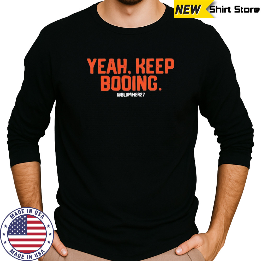 Yeah Keep Booing ram shirt Long Sleeved