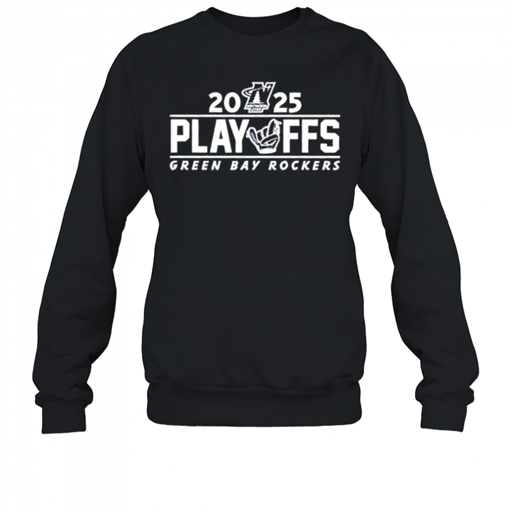 2025 Playoff Green Bay Rockers shirt Sweatshirt