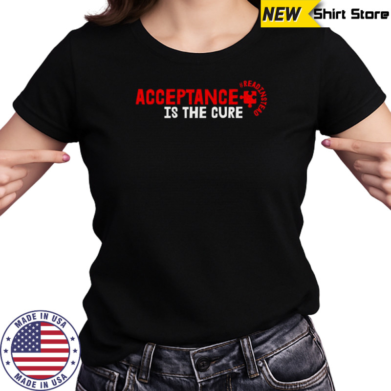Acceptance Is The Cure Autism Awareness Read Instead Puzzle Piece T-Shirt Women's T-shirt