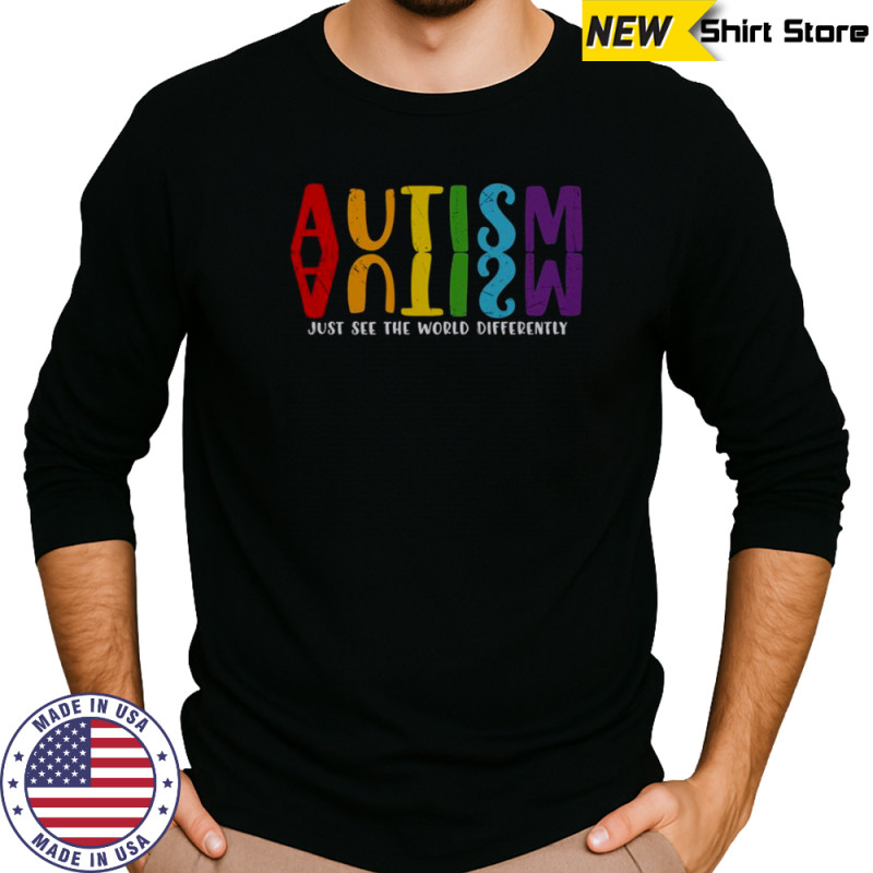 Autism Just See The World Differently Rainbow Reflection T-Shirt Long Sleeved