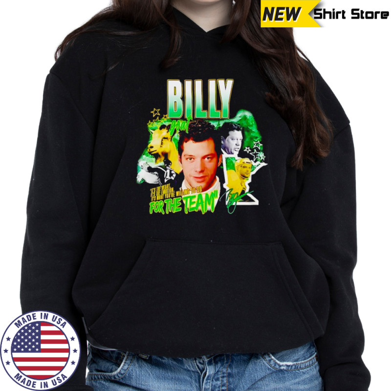 Billy Goat for the team graphic shirt Sweatshirt