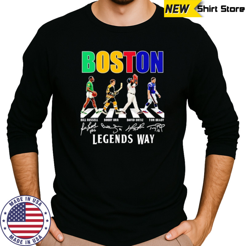 Boston Legends way shirt Long Sleeved
