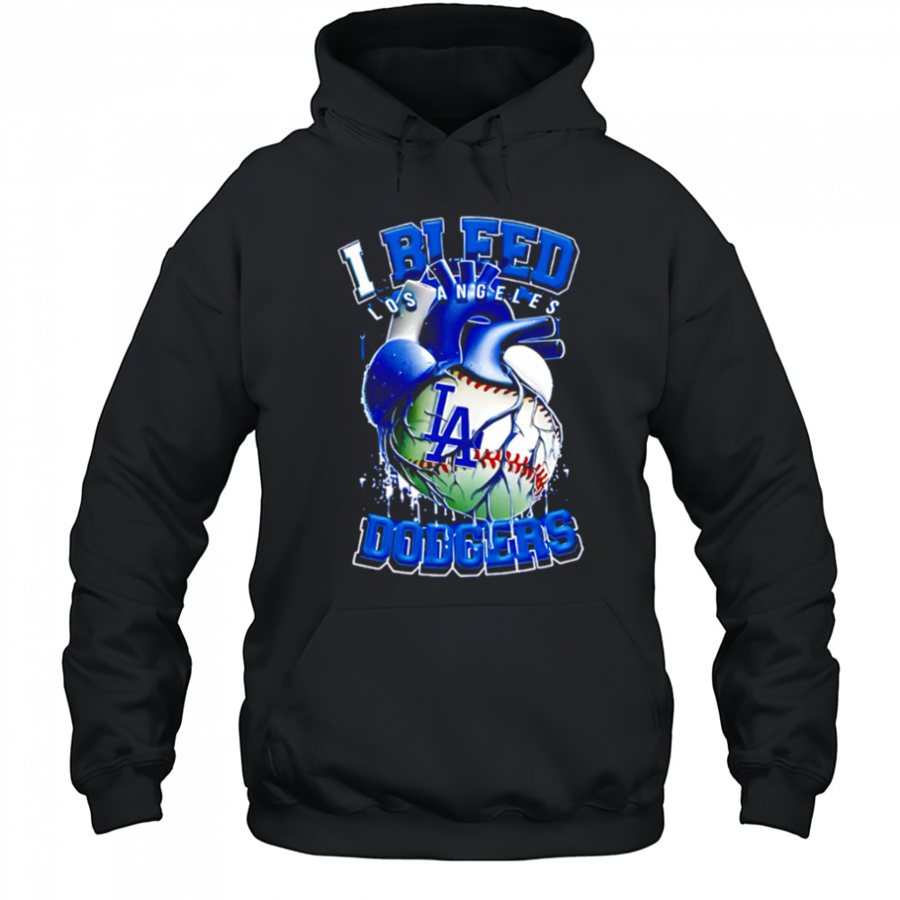 I Bleed Los Angeles Dodgers shirt Hoodie