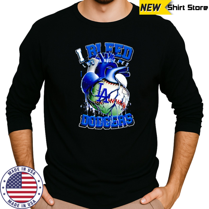 I Bleed Los Angeles Dodgers shirt Long Sleeved