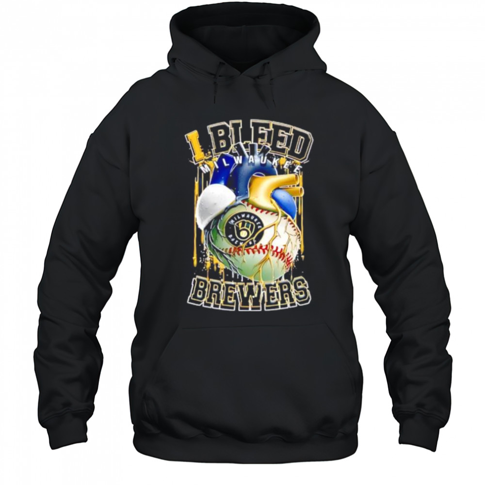 I Bleed Milwaukee Brewers shirt Hoodie