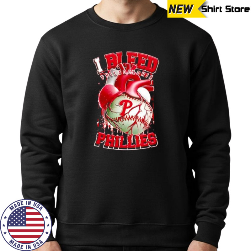 I Bleed Philadelphia Phillies shirt Hoodie