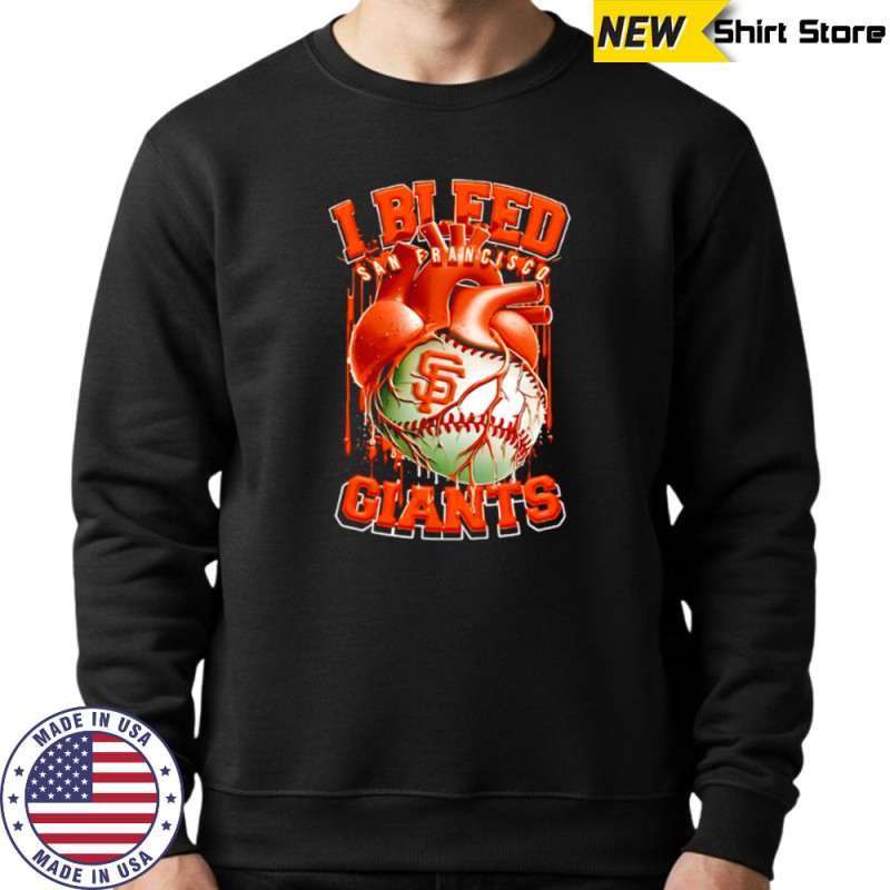 I Bleed San Francisco Giants shirt Hoodie
