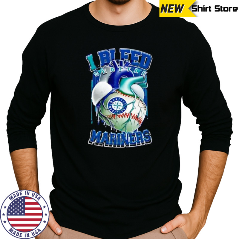 I Bleed Seattle Mariners shirt Long Sleeved