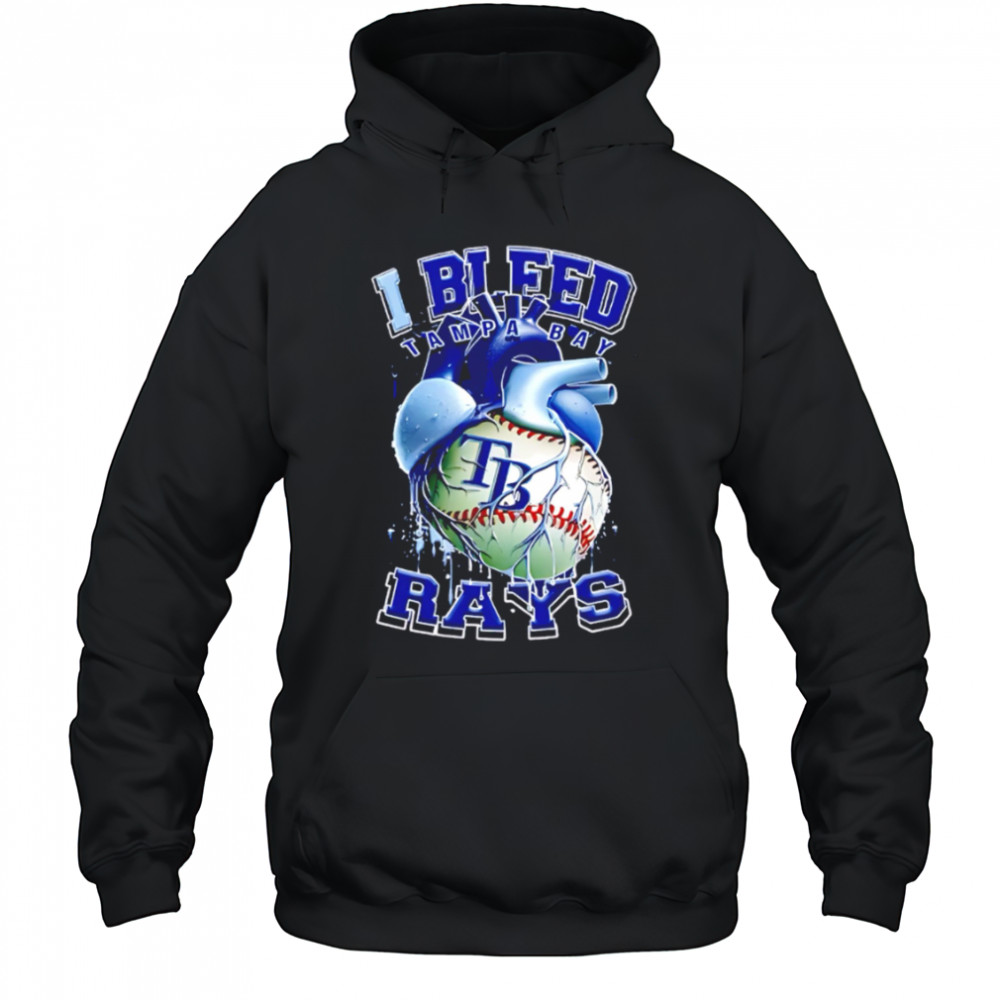 I Bleed Tampa Bay Rays shirt Hoodie