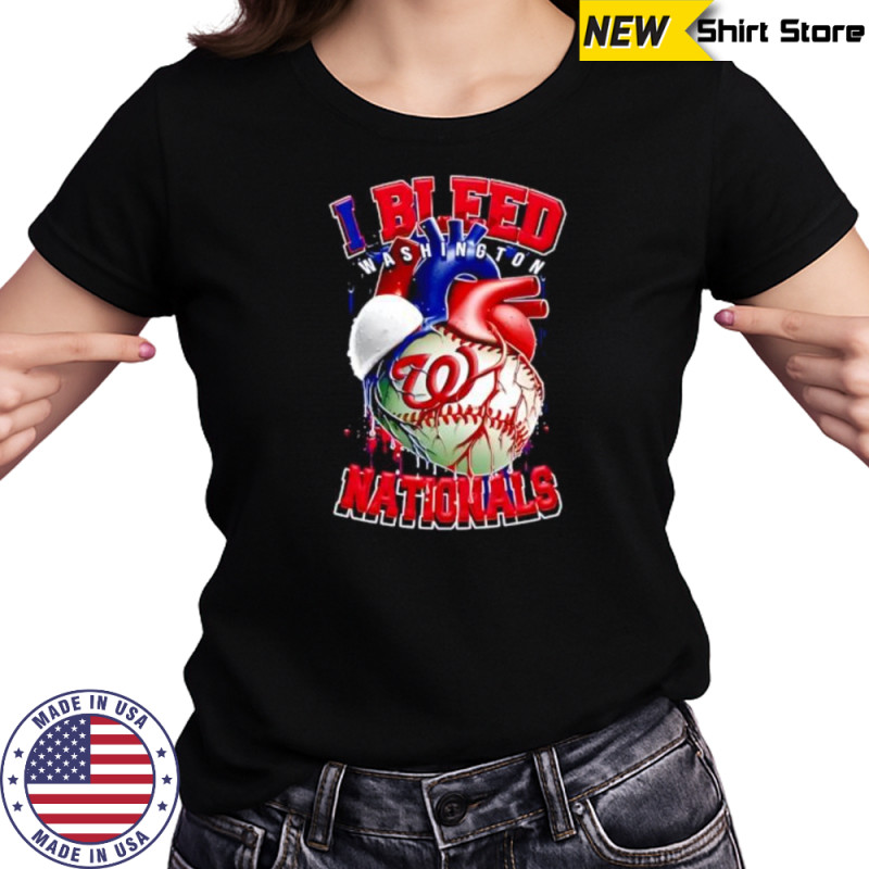 I Bleed Washington Nationals shirt Women's T-shirt