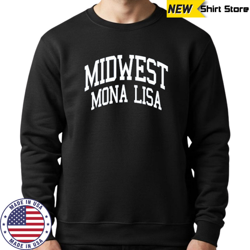Midwest Mona Lisa T-Shirt Hoodie