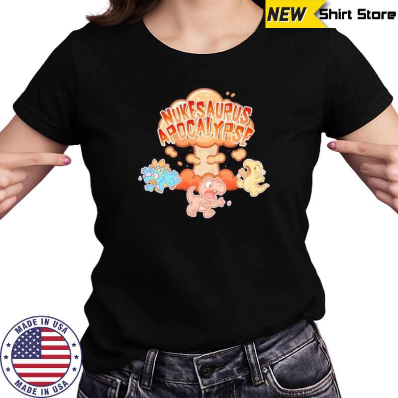 NukeSaurus Apocalypse dinosaur meme shirt Women's T-shirt