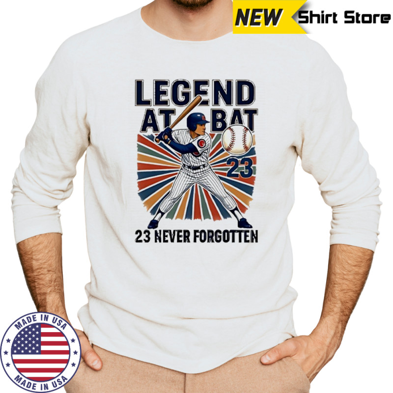 Ryne Sandberg Legend at Bat 23 never forgotten shirt Long Sleeved