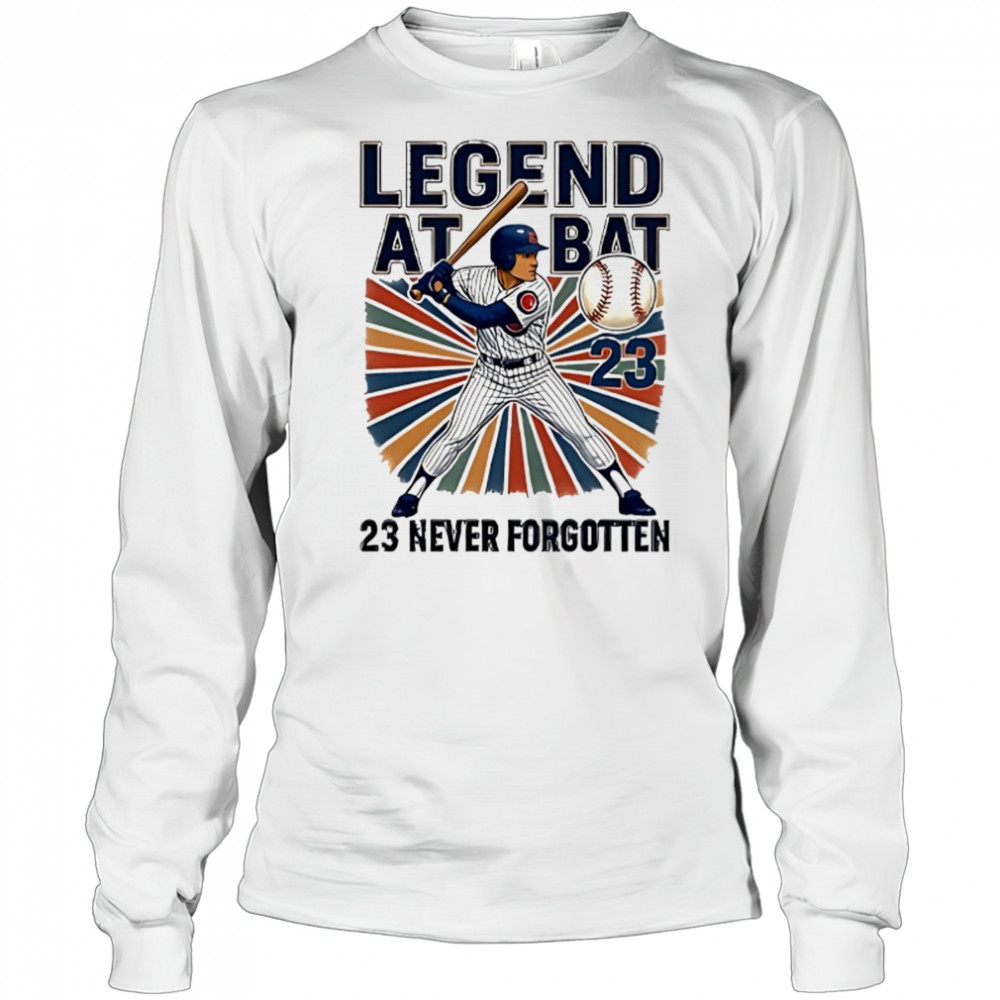 Ryne Sandberg Legend at Bat 23 never forgotten shirt Long Sleeved