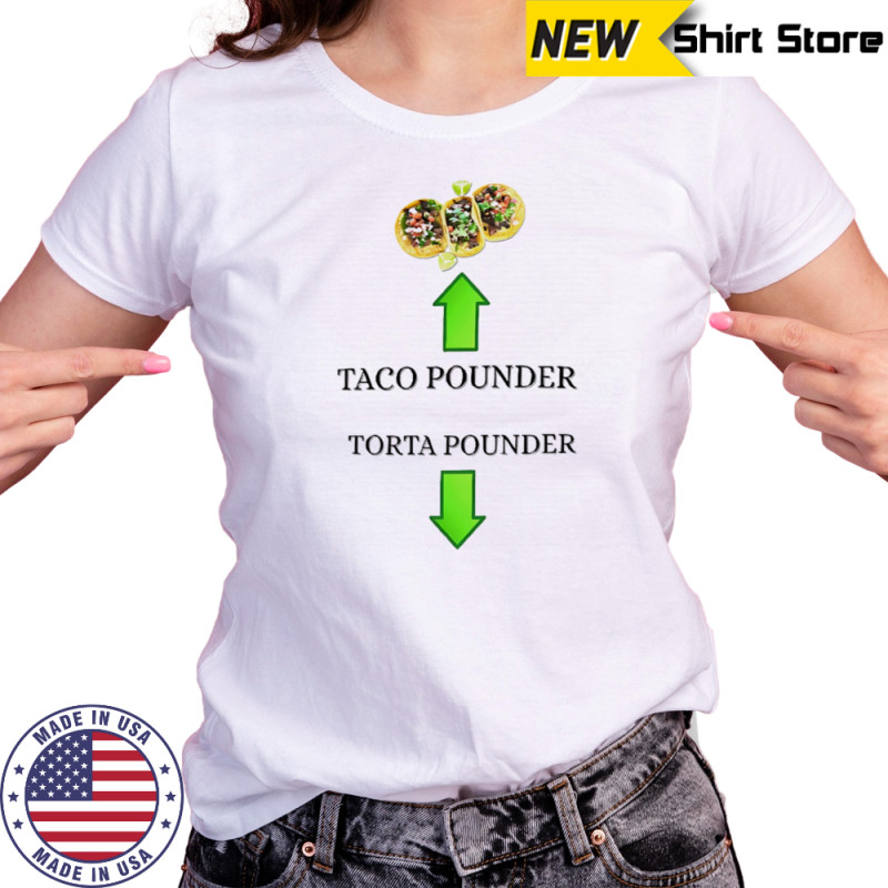 Taco pounder torta pounder shirt Women's T-shirt