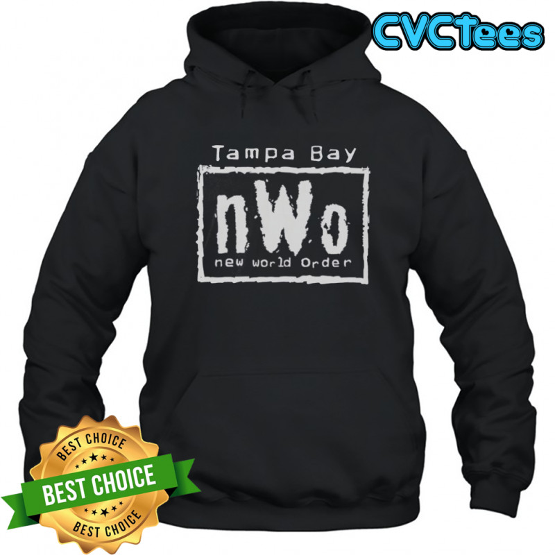 Tampa Bay nWo New World Order T-Shirt Hoodie