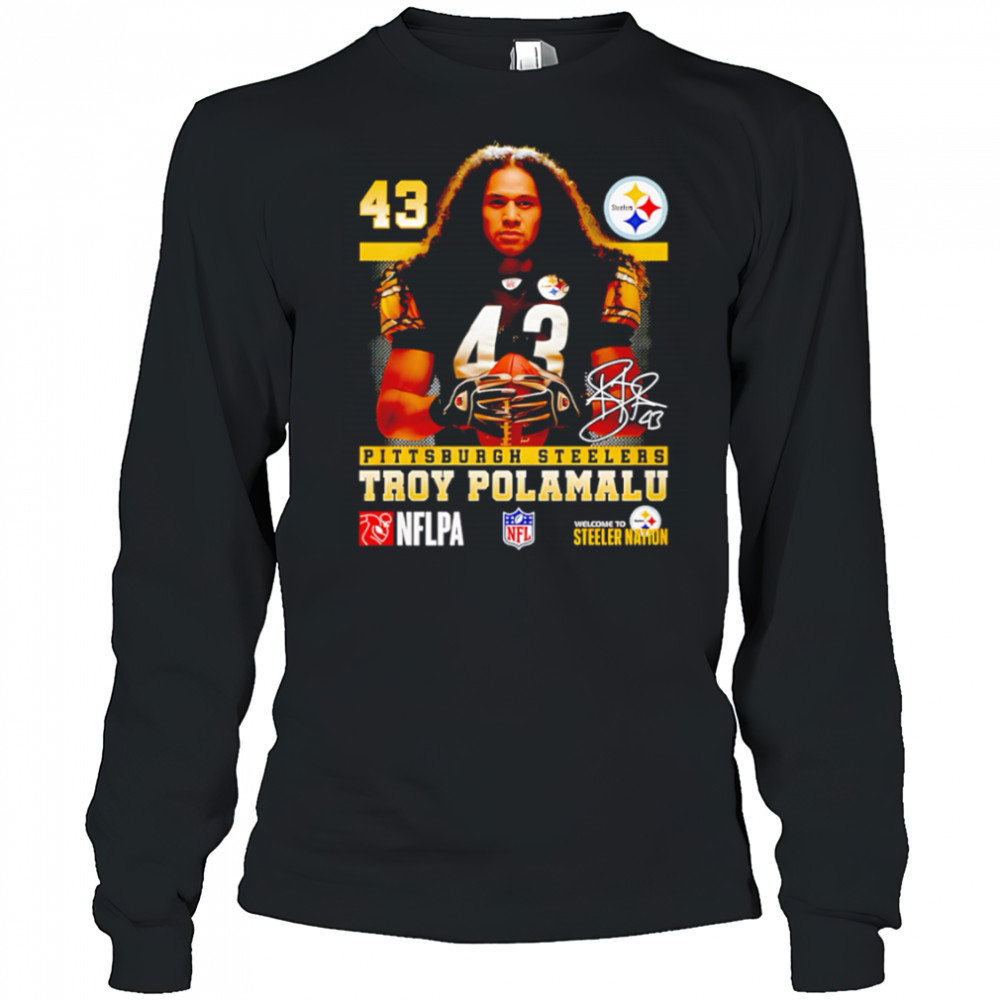 Troy Polamalu Pittsburgh Steelers Signature shirt Long Sleeved