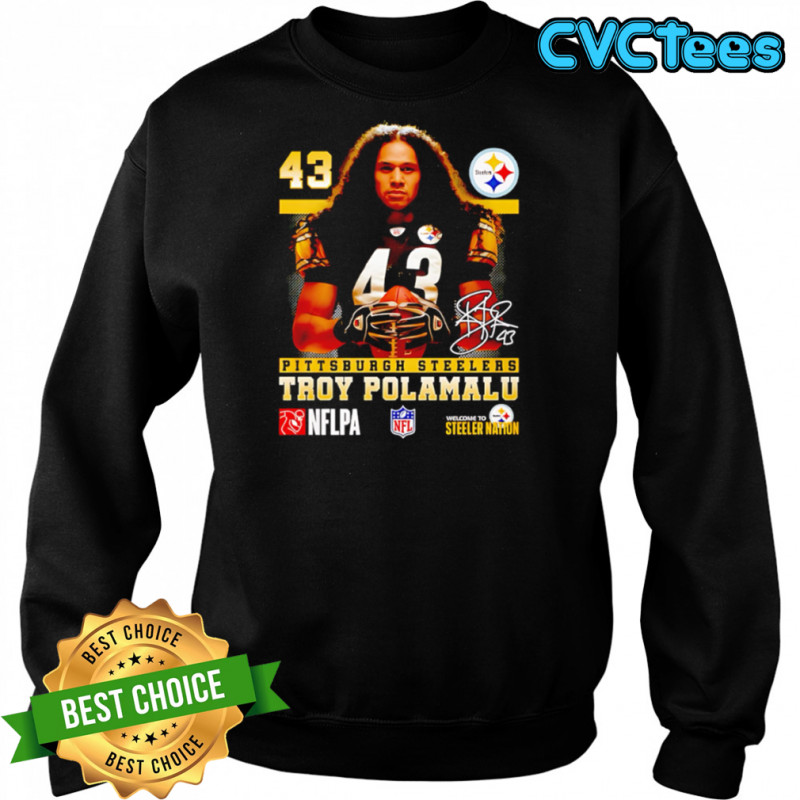 Troy Polamalu Pittsburgh Steelers Signature shirt Sweatshirt