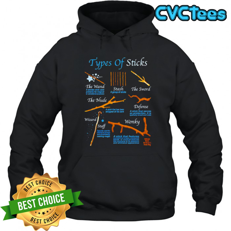 Types of sticks shirt Hoodie