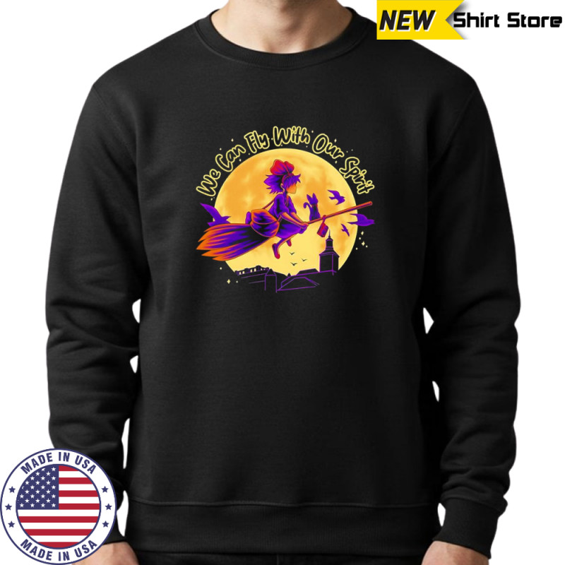 We can fly with out spirit shirt Hoodie