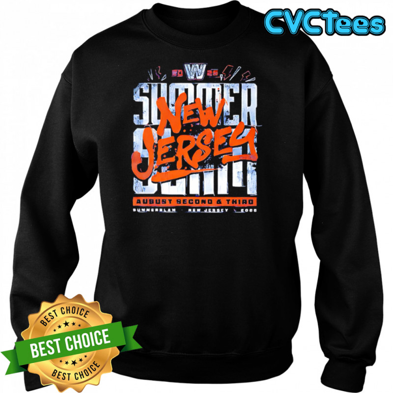 Wwe Summerslam 2025 Summer New Jersey August Second and Third shirt Sweatshirt