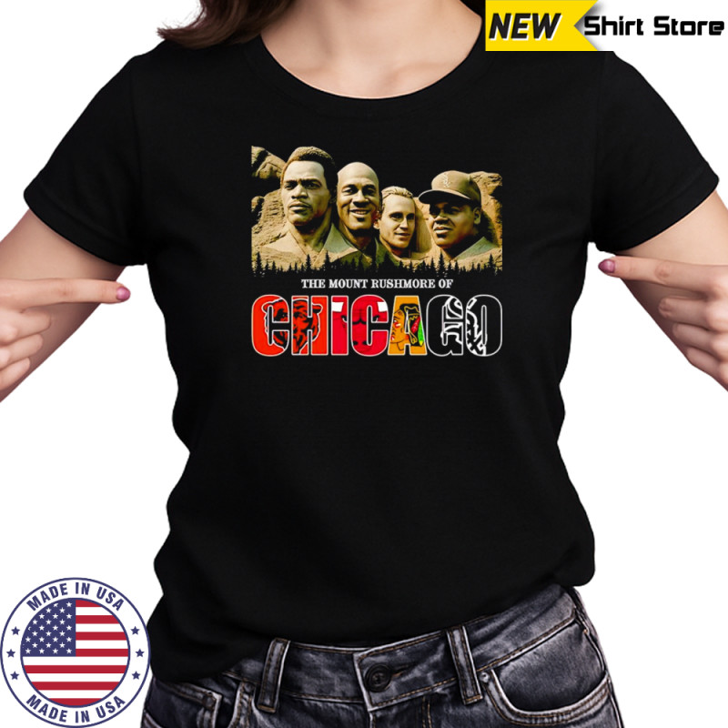The Mount Rushmore of Chicago sports shirt Women's T-shirt
