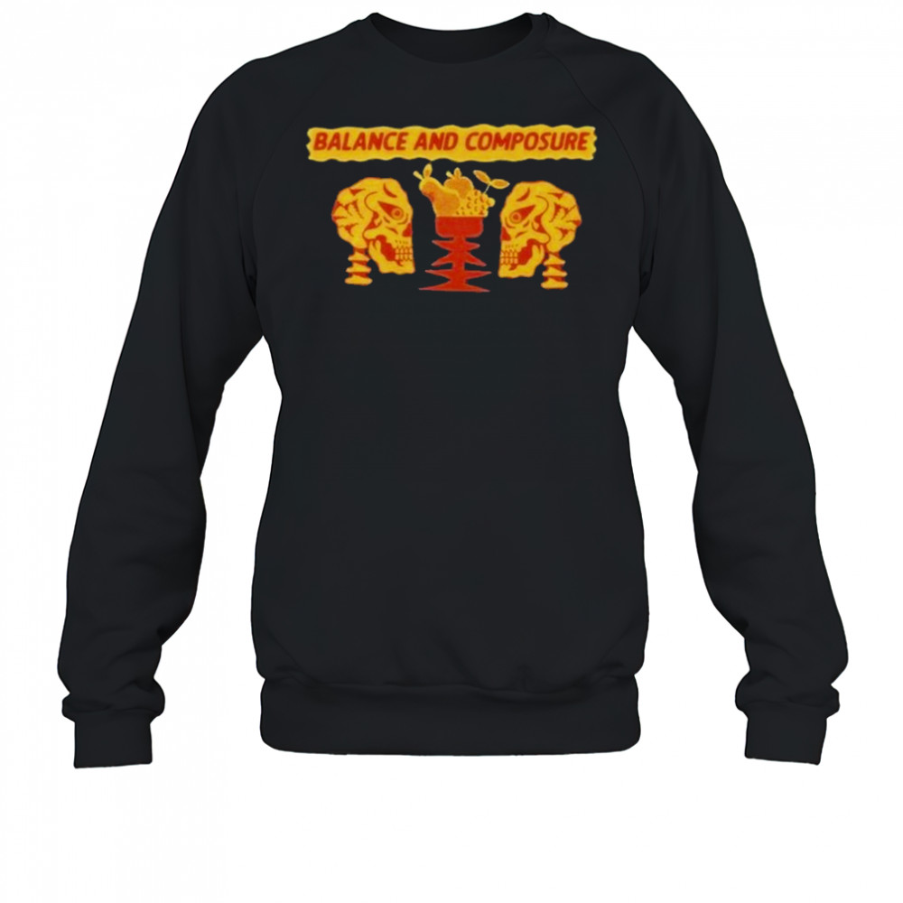 Balance And Composure Skullfruit T-shirt Sweatshirt