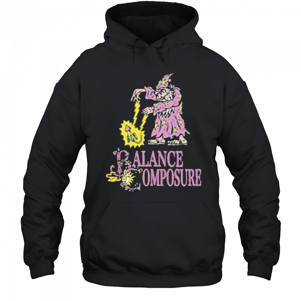 Balance And Composure Wizard T-Shirt Hoodie