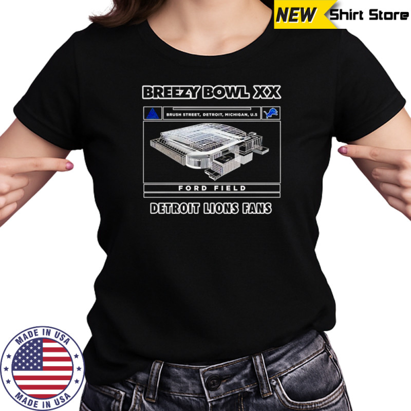 Breezy Bowl XX Detroit Lions Fans Brush Street Detroit Michigan US Ford Field shirt Women's T-shirt