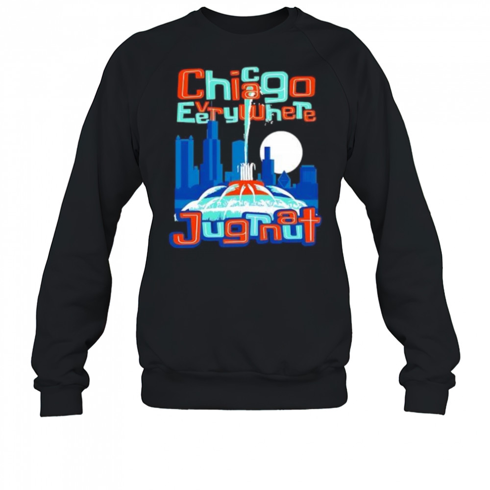 Chicago Everywhere Jungrnaut shirt Sweatshirt