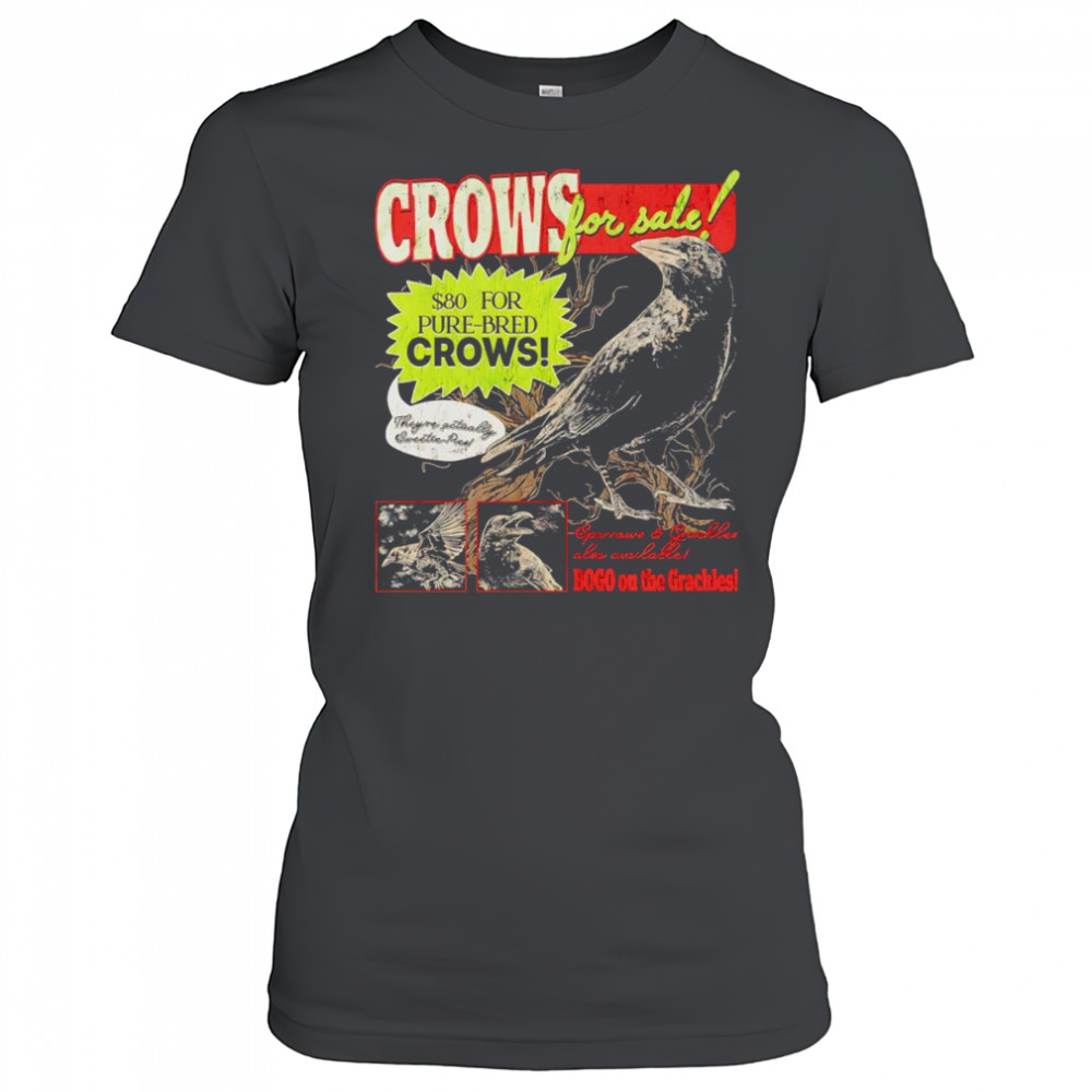 Crows for sale shirt Women's T-shirt