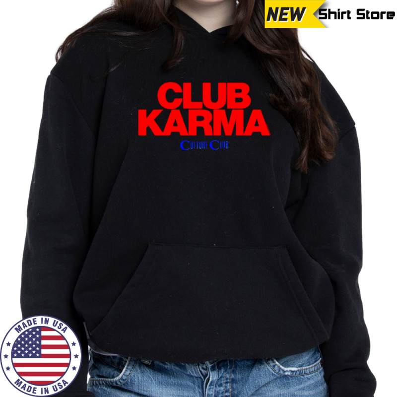 Culture Club Karma shirt Sweatshirt