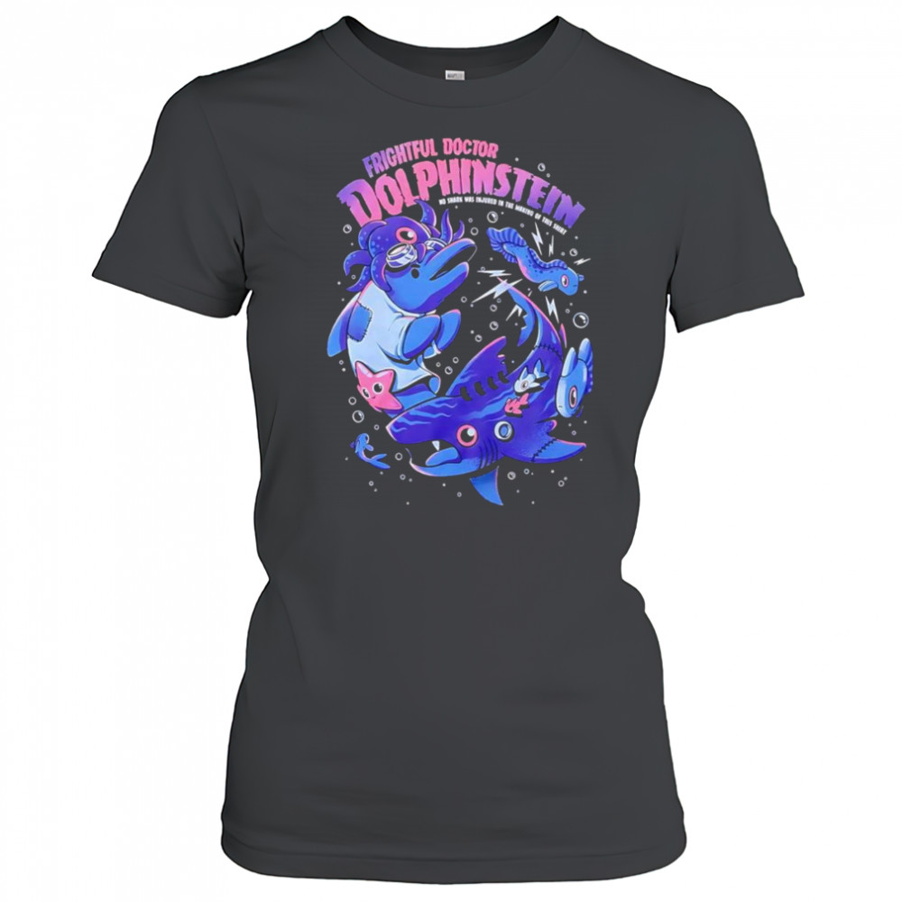 Frightful Doctor Dolphinstein shirt Women's T-shirt