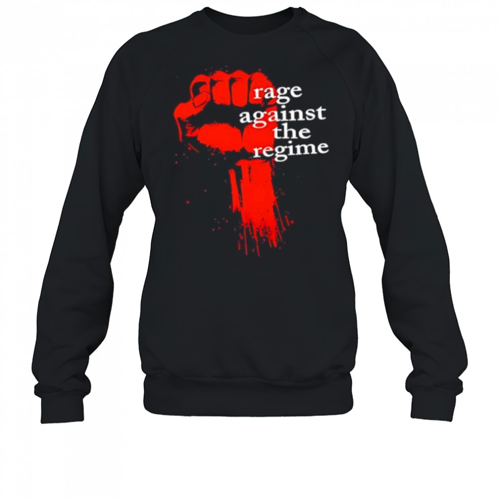 Hand Rage Against The Regime shirt Sweatshirt