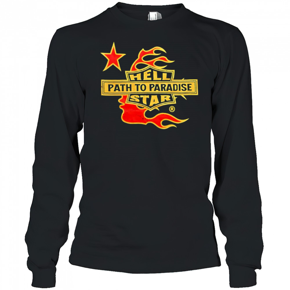 Hell path to paradise star shirt Long Sleeved