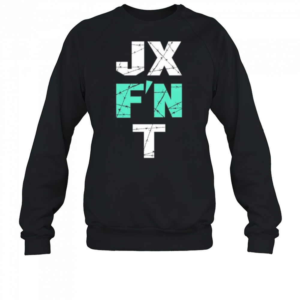 JX F’N T Essential 2025 shirt Sweatshirt