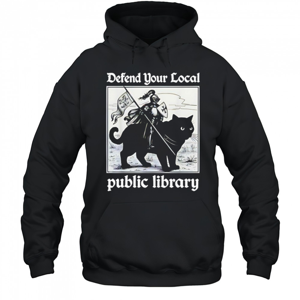 Knight cat defend your local public library shirt Hoodie