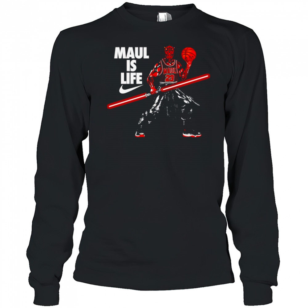 Maul is life shirt Long Sleeved