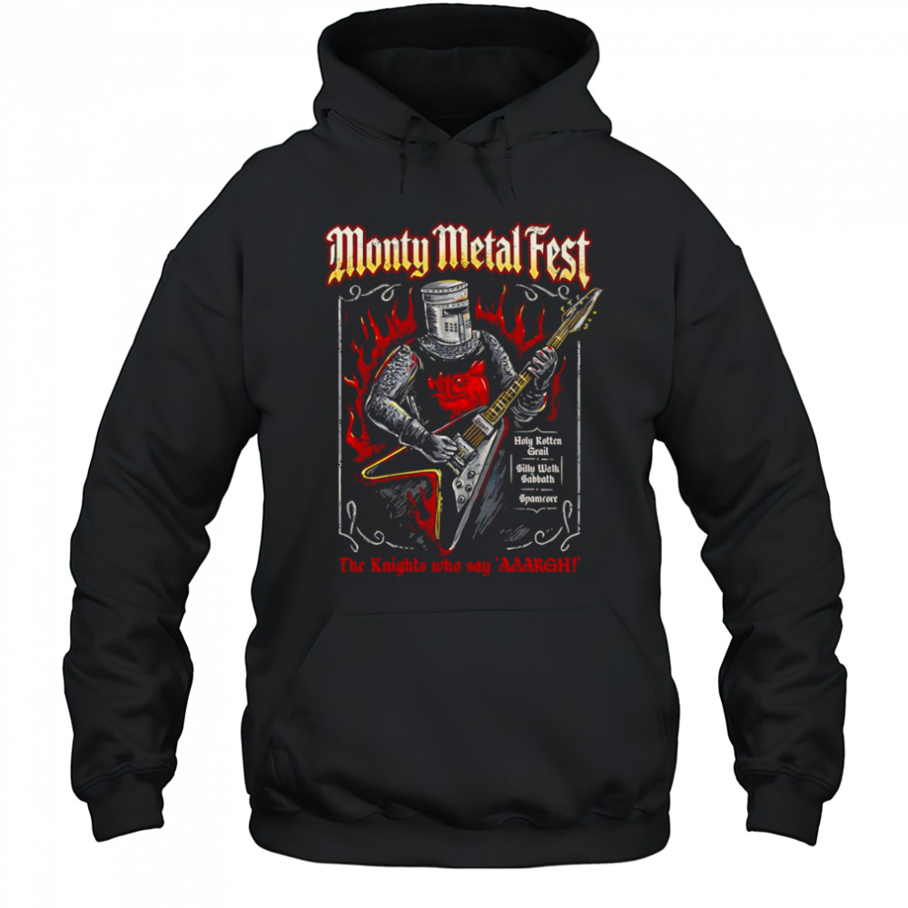 Monty Metal Fest shirt Hoodie