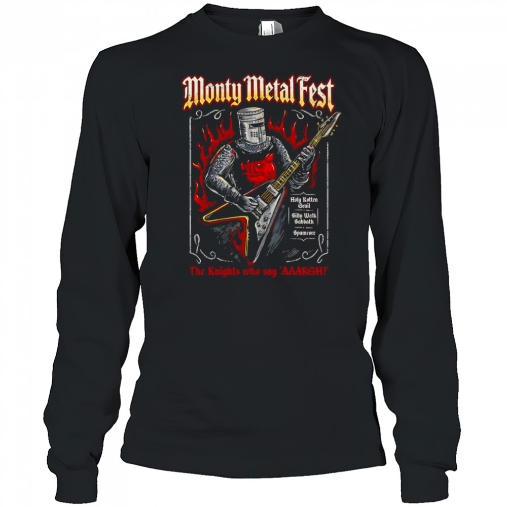 Monty Metal Fest shirt Long Sleeved