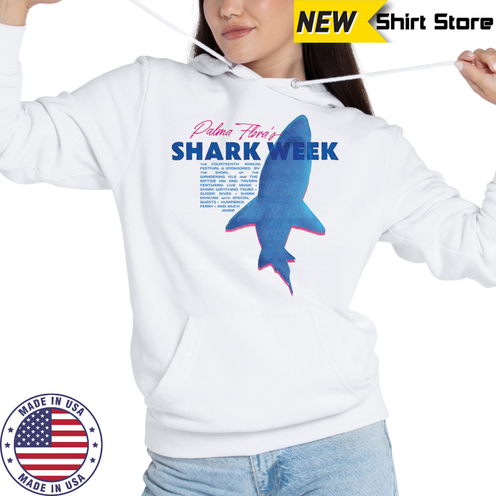 Palma Florida’s shark week shirt Sweatshirt