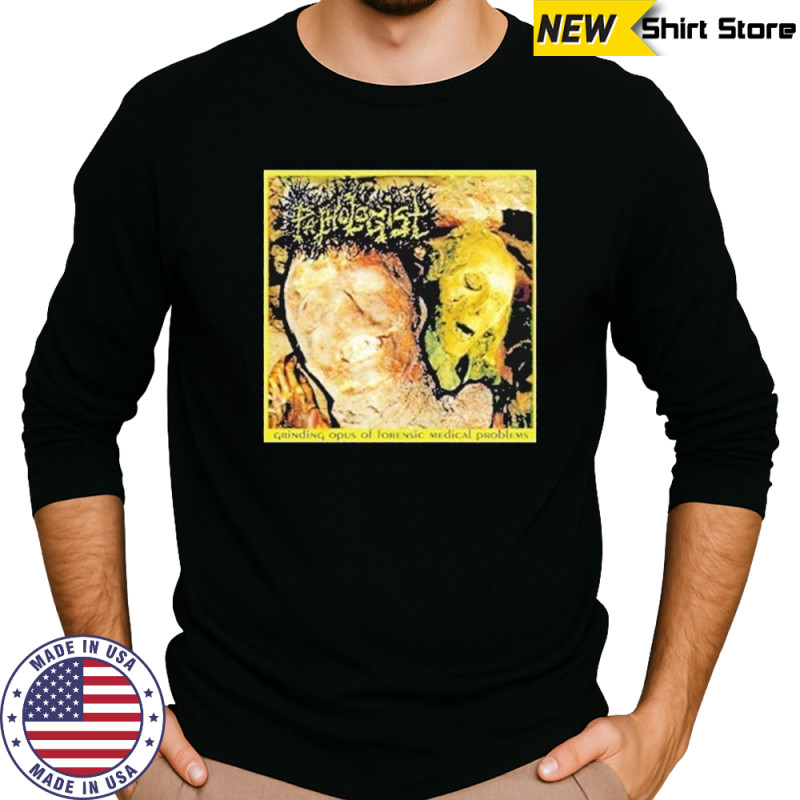 Pathologist Grinding Opus T-shirt Long Sleeved