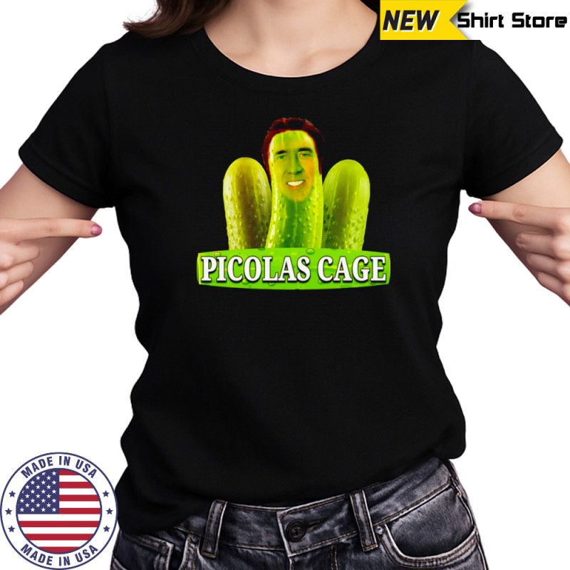 Picolas Cage pickle shirt Women's T-shirt
