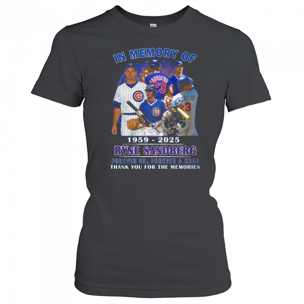 Ryne Sandberg Forever 23 Forever A Cubs Thank You For The Memories T-Shirt Women's T-shirt
