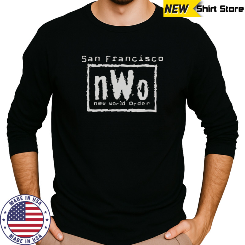 San Francisco nWo New World Order T-Shirt Long Sleeved