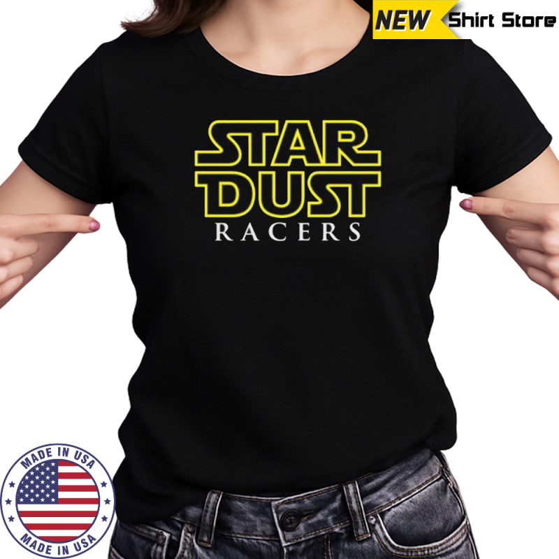 Star Dust racers shirt Women's T-shirt