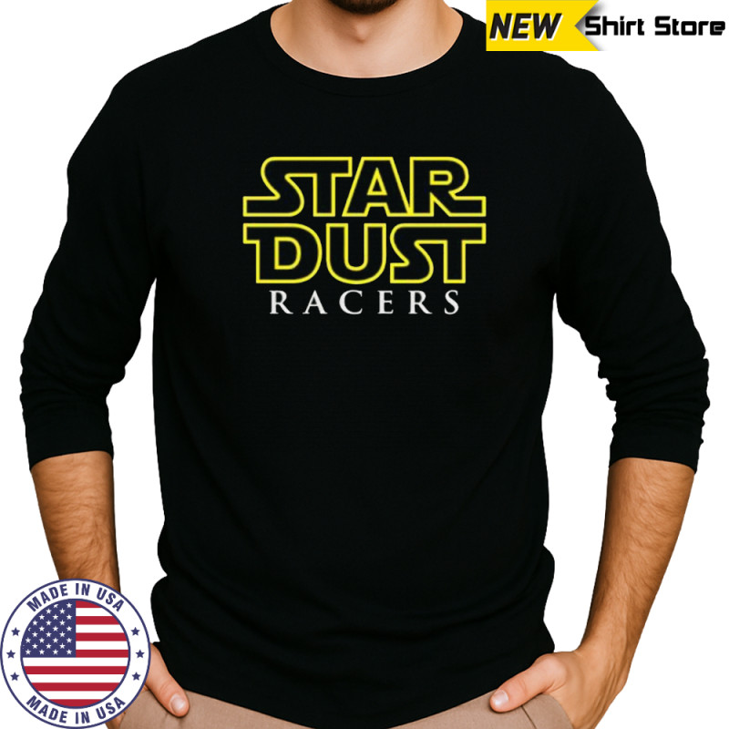 Star Dust racers shirt Long Sleeved